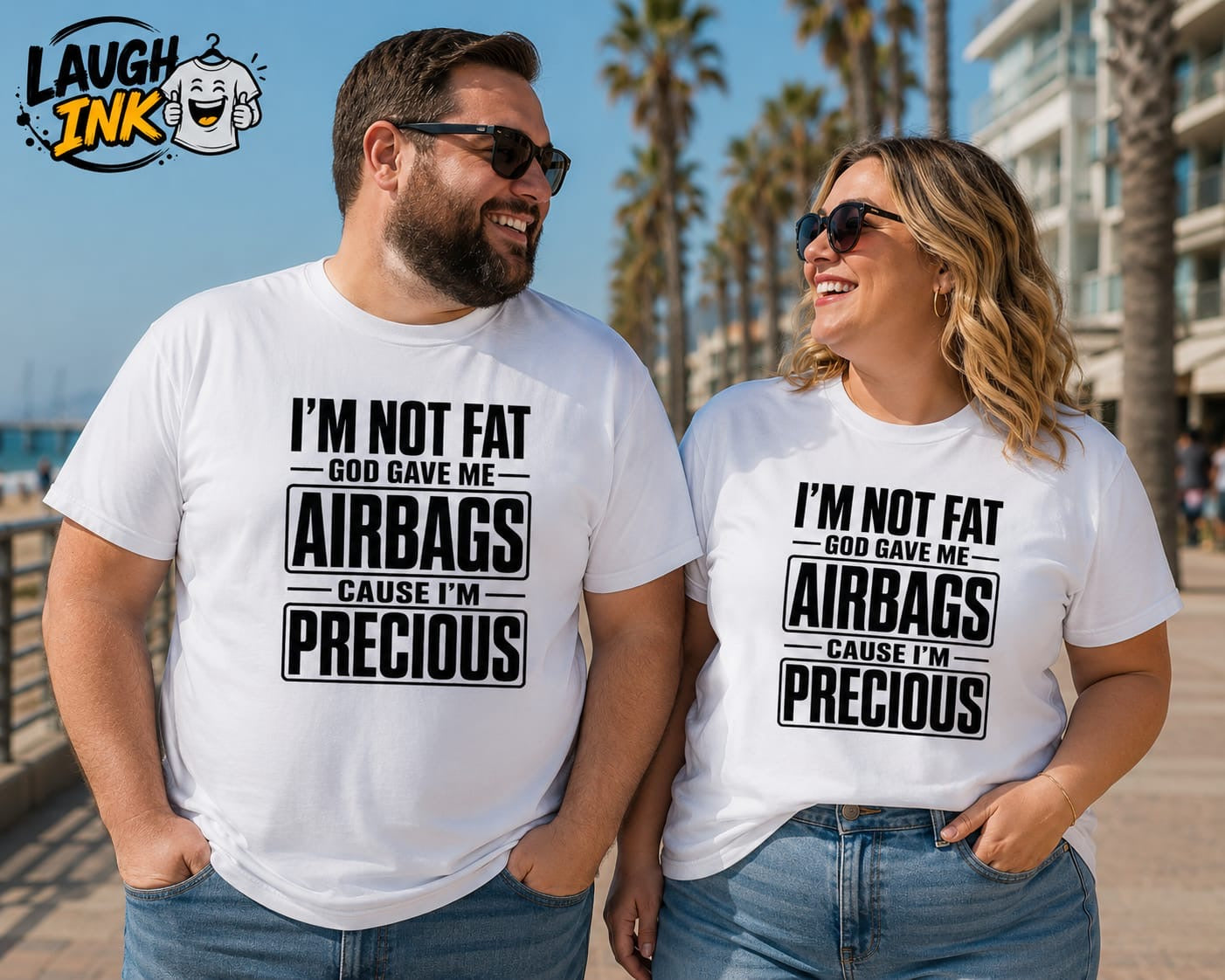 I'm Not Fat God Gave Me Airbags Cause I'm Precious T-Shirt by Laugh Ink