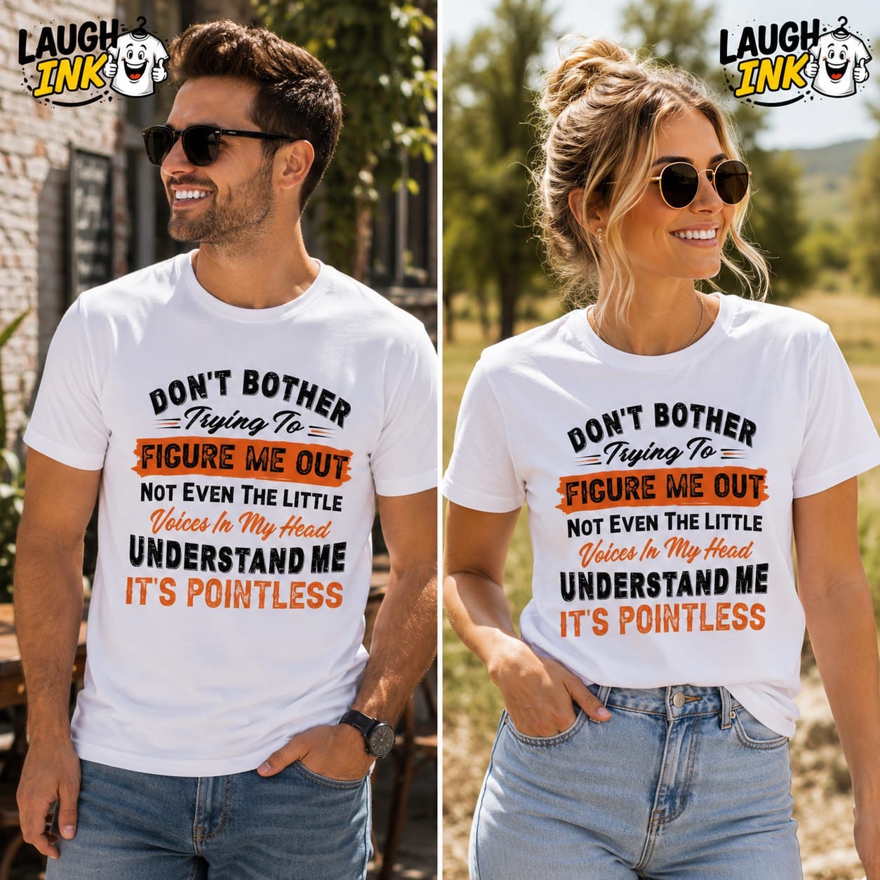 Don't Bother Trying to Figure Me Out Not Even the Little Voices in My Head Understand Me T-Shirt by Laugh Ink