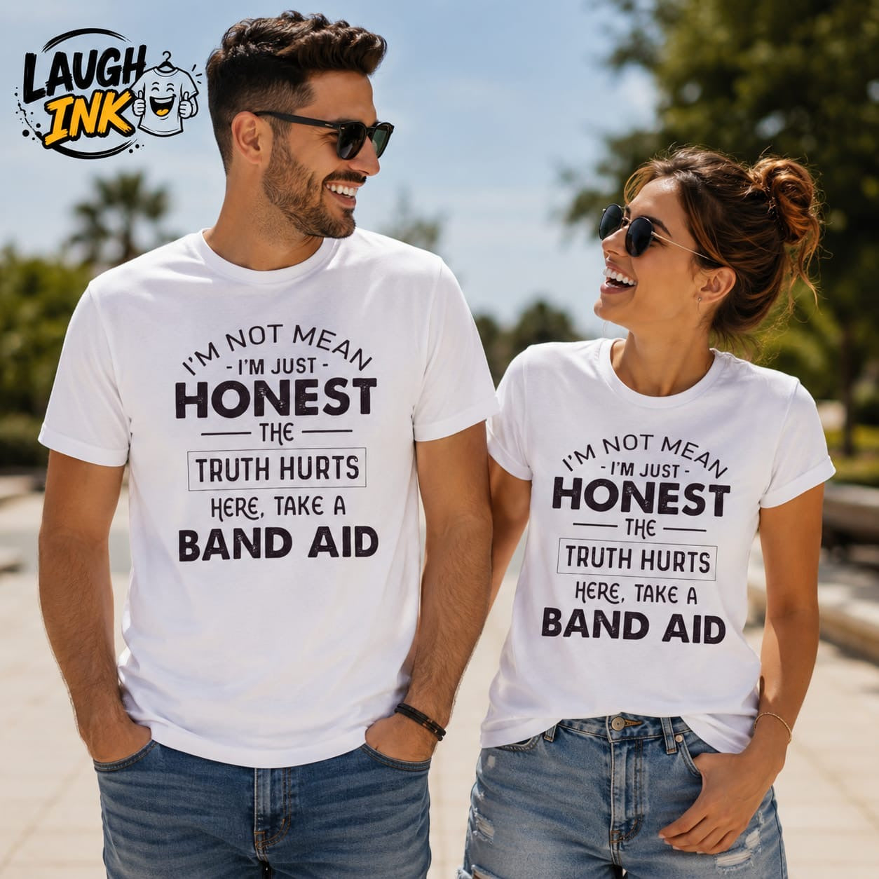 I'm Not Mean, I'm Just Honest, the Truth Hurts, Here Take a Band Aid T-Shirt by Laugh Ink