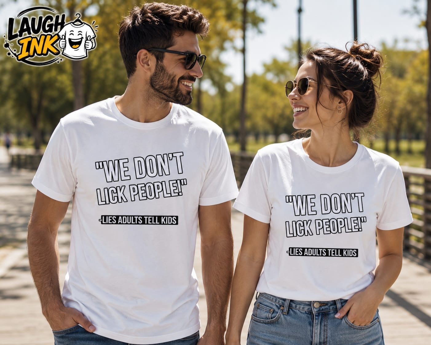 We Don't Lick People Lies Adults Tell Kids T-Shirt