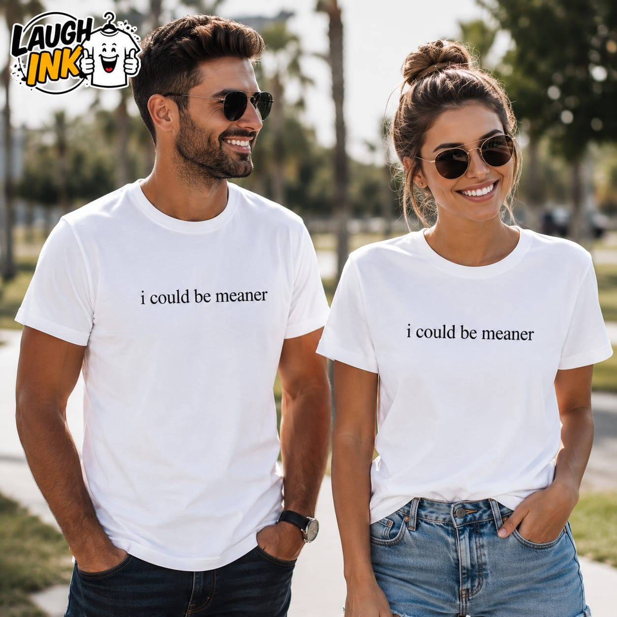 I Could Be Meaner T-Shirt