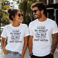 If You See Me Talking to Myself, I'm Self-Employed, Staff Meeting T-Shirt